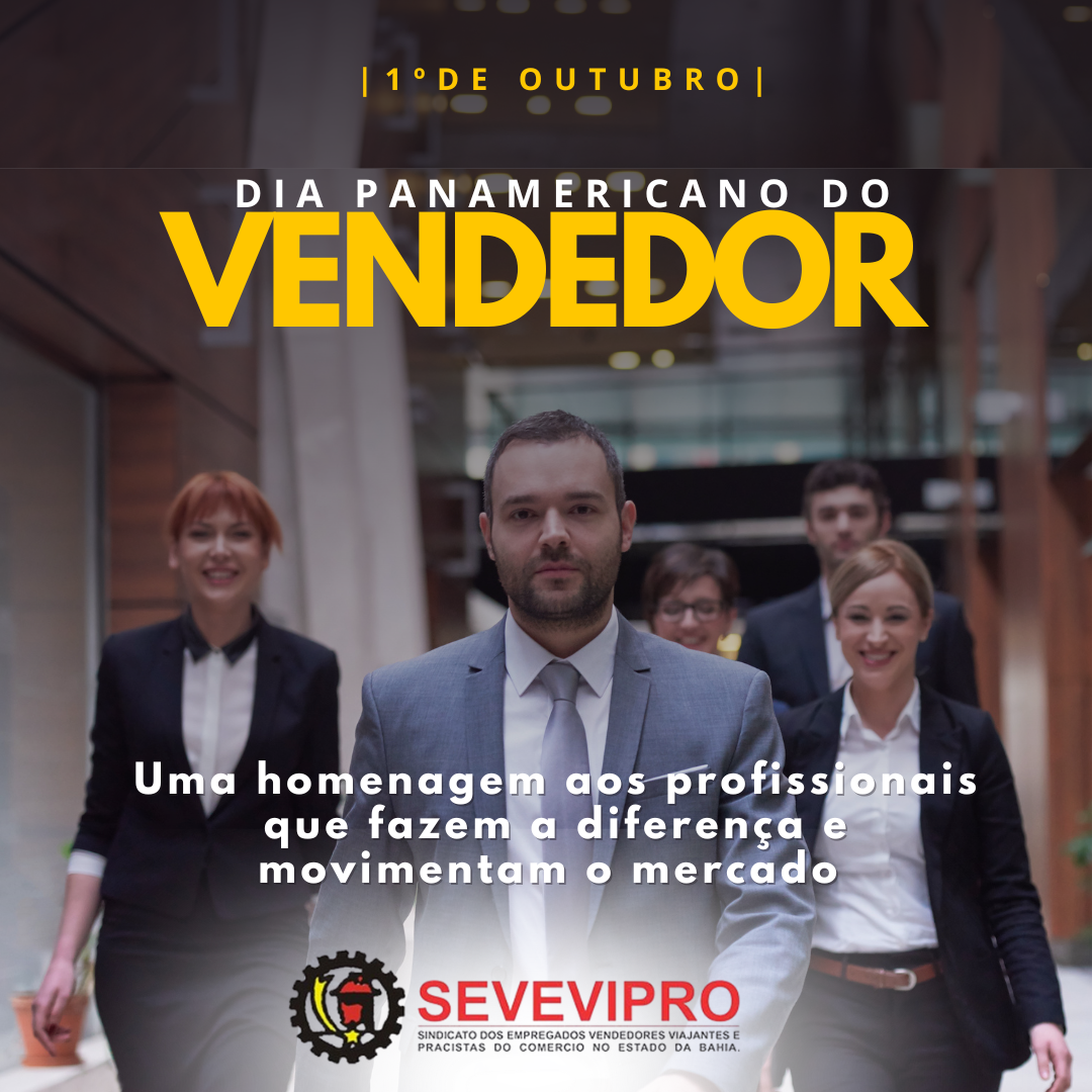 Dia Pan-Americano do Vendedor é comemorado em 1º de outubro 